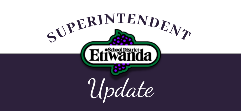 Superintendent Update