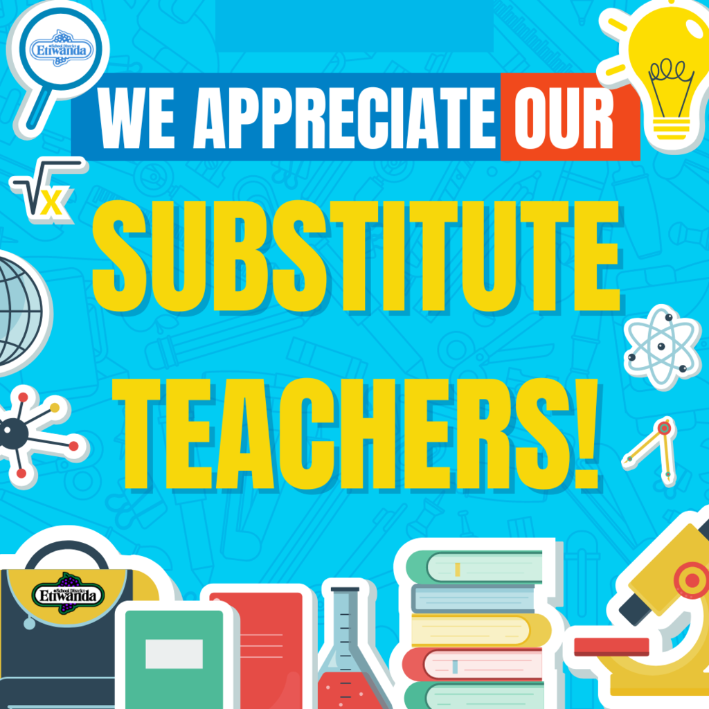 We Appreciate our Substitute Teachers