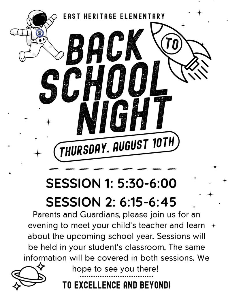Back to School Night on Thursday August 10th from 5:30-6:00 and 6:15-6:45. Astronaut, rocket