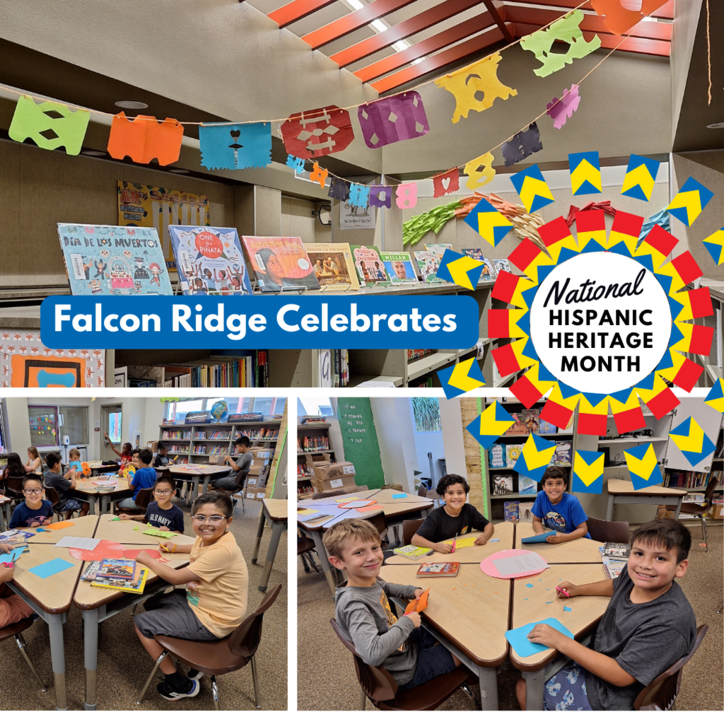 Text: Falcon Ridge Celebrates National Hispanic Heritage Month - Images: Students in a library working on a paper project