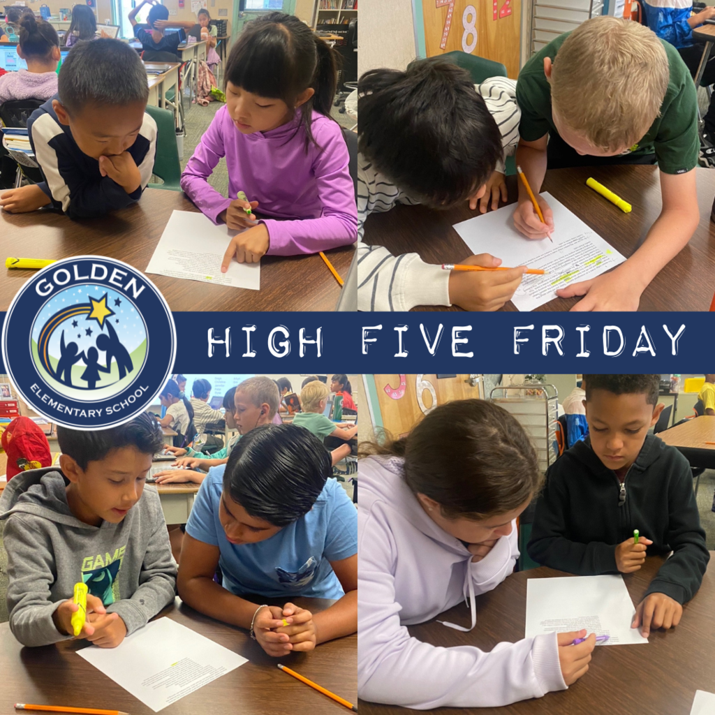 Text: High Five Friday, Golden Elementary / Images: Students  working on writing