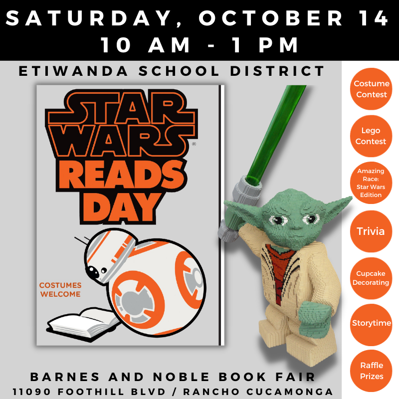 Text: Saturday, October 14 10 AM-1 PM, Etiwanda School District, Star Wars Reads Day